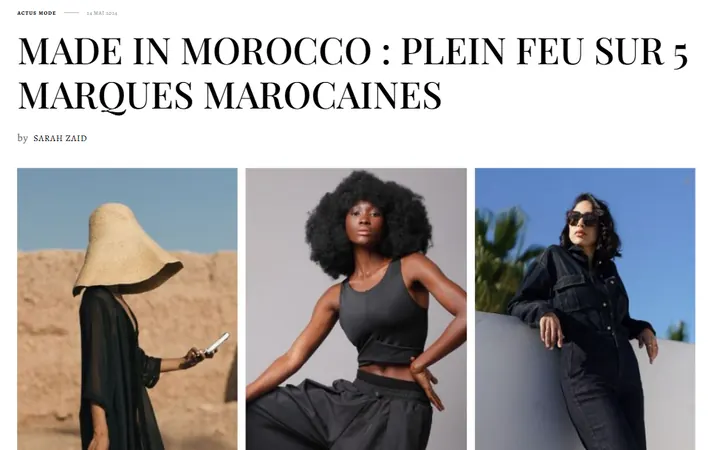 Shoelifer — MADE IN MOROCCO : PLEIN FEU SUR 5 MARQUES MAROCAINES